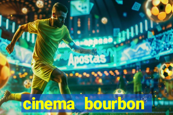 cinema bourbon ipiranga filmes em cartaz